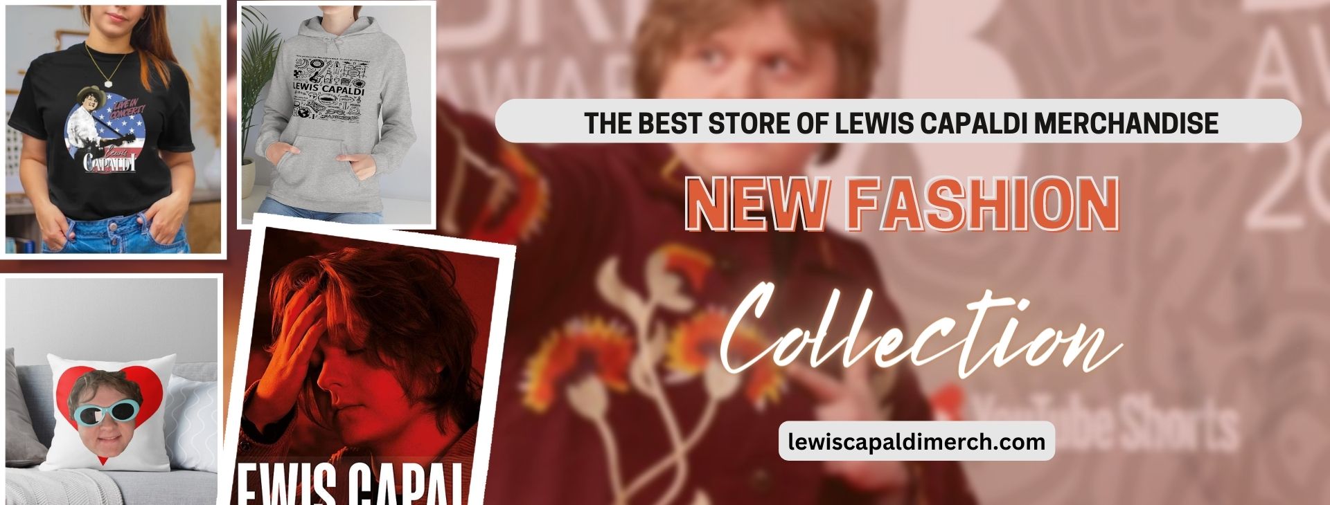 - Lewis Capaldi Store