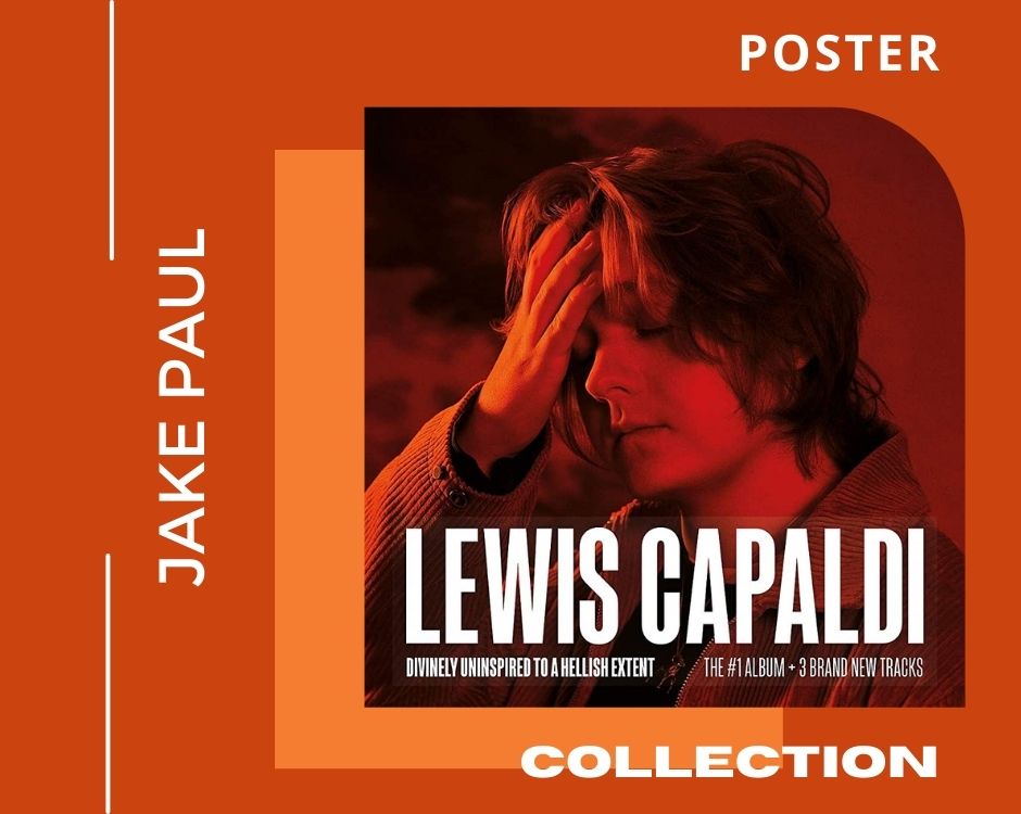 No edit jlewis capaldi poster - Lewis Capaldi Store