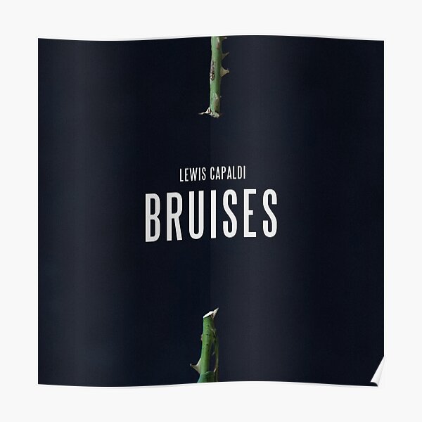 Lewis Capaldi Bruises Poster RB1306 product Offical lewis capaldi Merch